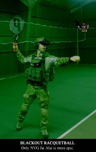 NVG Racquetball is Epic